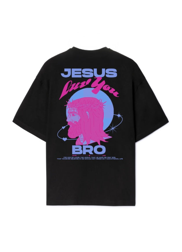 Jesus Luv You Bro